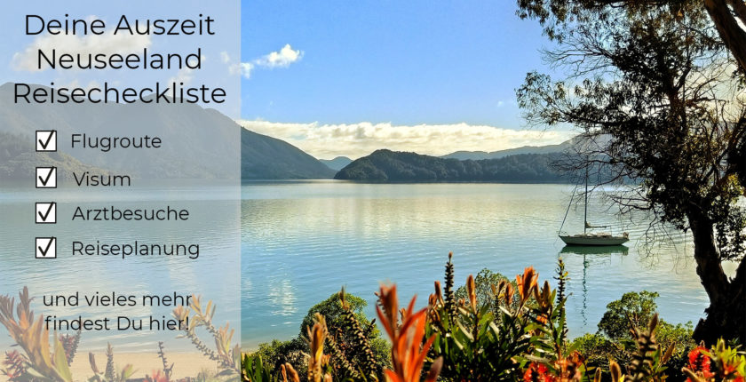 Auszeit Neuseeland Reisecheckliste